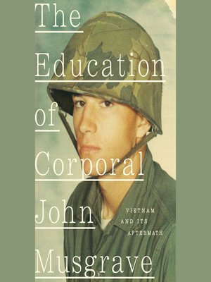cover image of The Education of Corporal John Musgrave